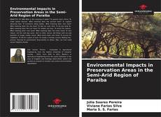 Copertina di Environmental Impacts in Preservation Areas in the Semi-Arid Region of Paraiba