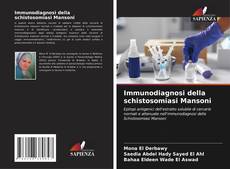 Borítókép a  Immunodiagnosi della schistosomiasi Mansoni - hoz