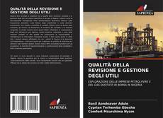 Couverture de QUALITÀ DELLA REVISIONE E GESTIONE DEGLI UTILI