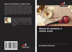 Borítókép a  Abuso di sostanze e salute orale - hoz