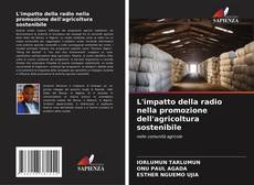 Copertina di L'impatto della radio nella promozione dell'agricoltura sostenibile