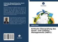 Copertina di Kritische Überprüfung des Asset- und Liability-Managements (HDFC)