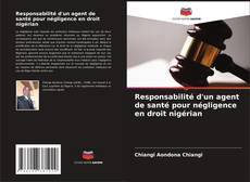 Copertina di Responsabilité d'un agent de santé pour négligence en droit nigérian