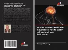 Copertina di Analisi biomeccanica del movimento “sit to walk” nei pazienti con Parkinson