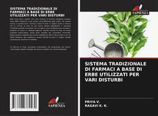 Couverture de SISTEMA TRADIZIONALE DI FARMACI A BASE DI ERBE UTILIZZATI PER VARI DISTURBI