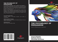 Copertina di THE PSYCHOLOGY OF PERSUASION