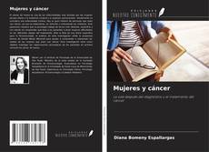 Capa do livro de Mujeres y cáncer 