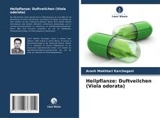 Copertina di Heilpflanze: Duftveilchen (Viola odorata)