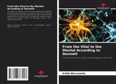 Copertina di From the Vital to the Mental According to Dennett