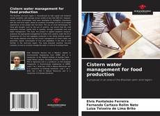 Copertina di Cistern water management for food production