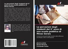 Le percezioni degli studenti del 9° anno di una scuola pubblica di Minas Gerais的封面