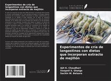 Copertina di Experimentos de cría de langostinos con dietas que incorporan extracto de mejillón