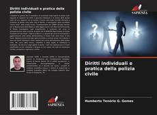 Copertina di Diritti individuali e pratica della polizia civile