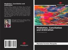 Copertina di Mediation, Conciliation and Arbitration