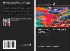 Copertina di Mediación, conciliación y arbitraje