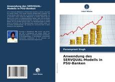 Anwendung des SERVQUAL-Modells in PSU-Banken kitap kapağı