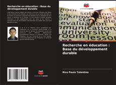 Buchcover von Recherche en éducation : Base du développement durable