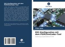 Copertina di DSC-Konfiguration mit dem PSIM/SimCoder-Tool