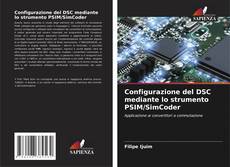 Copertina di Configurazione del DSC mediante lo strumento PSIM/SimCoder