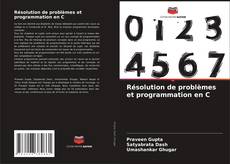 Copertina di Résolution de problèmes et programmation en C