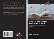 Copertina di Storia e metodologia degli studi letterari