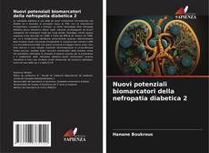 Copertina di Nuovi potenziali biomarcatori della nefropatia diabetica 2