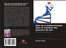 Copertina di Rôle de la biotechnologie dans la nutrition des poissons de mer