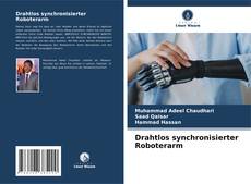 Drahtlos synchronisierter Roboterarm kitap kapağı