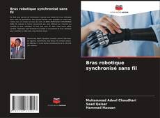 Buchcover von Bras robotique synchronisé sans fil