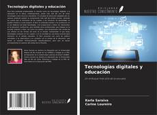 Copertina di Tecnologías digitales y educación