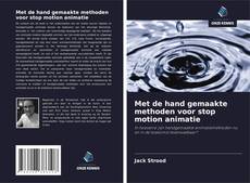 Met de hand gemaakte methoden voor stop motion animatie kitap kapağı