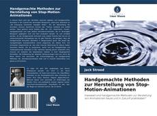 Buchcover von Handgemachte Methoden zur Herstellung von Stop-Motion-Animationen