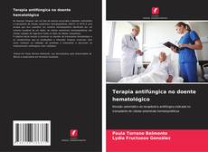 Copertina di Terapia antifúngica no doente hematológico