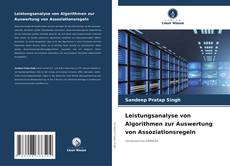 Copertina di Leistungsanalyse von Algorithmen zur Auswertung von Assoziationsregeln