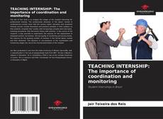 Copertina di TEACHING INTERNSHIP: The importance of coordination and monitoring