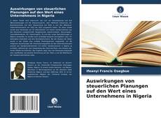 Capa do livro de Auswirkungen von steuerlichen Planungen auf den Wert eines Unternehmens in Nigeria 