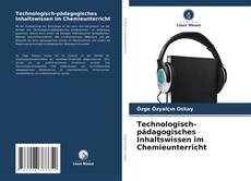 Copertina di Technologisch-pädagogisches Inhaltswissen im Chemieunterricht