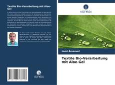 Copertina di Textile Bio-Verarbeitung mit Aloe-Gel