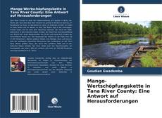 Copertina di Mango-Wertschöpfungskette in Tana River County: Eine Antwort auf Herausforderungen