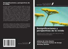 Copertina di Resignificaciones y perspectivas de lo vivido