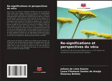 Copertina di Re-significations et perspectives du vécu