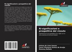 Capa do livro de Ri-significazioni e prospettive del vissuto 