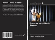 Copertina di Economía y gestión del deporte