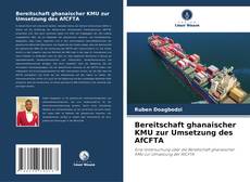 Copertina di Bereitschaft ghanaischer KMU zur Umsetzung des AfCFTA