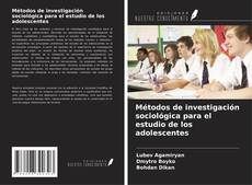 Copertina di Métodos de investigación sociológica para el estudio de los adolescentes