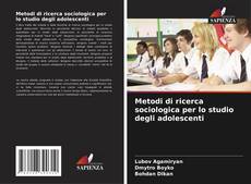 Capa do livro de Metodi di ricerca sociologica per lo studio degli adolescenti 