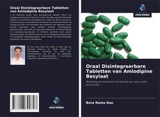 Oraal Disintegreerbare Tabletten van Amlodipine Besylaat kitap kapağı