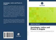 Copertina di Soziologie, Lehre und Praxis in Angola