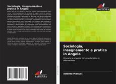 Copertina di Sociologia, insegnamento e pratica in Angola