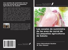 Copertina di Los canales de suministro de las aves de corral de los pequeños agricultores de Sokoto